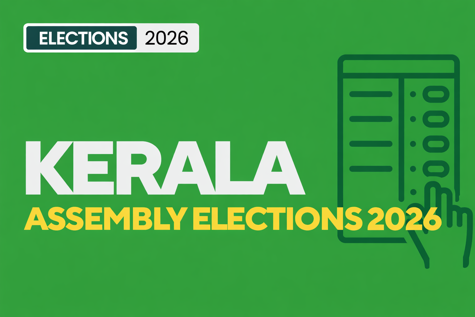 Kerala Assembly Elections 2026 banner with green background, election label, and voting machine illustration