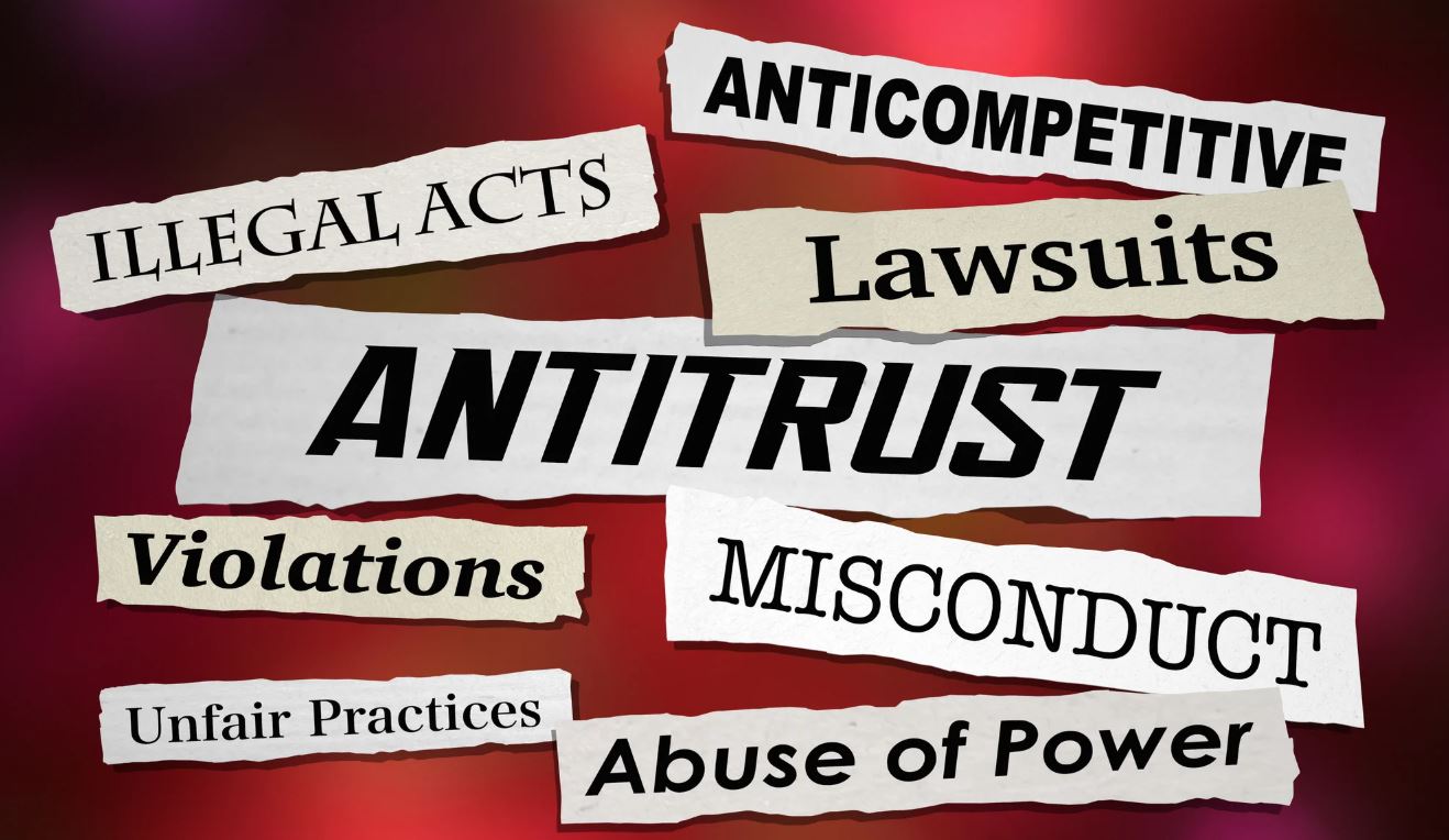 Collage of torn-paper headlines about antitrust issues, centered on the word “ANTITRUST,” surrounded by terms like illegal acts, anticompetitive lawsuits, violations, misconduct, unfair practices, and abuse of power on a red background.